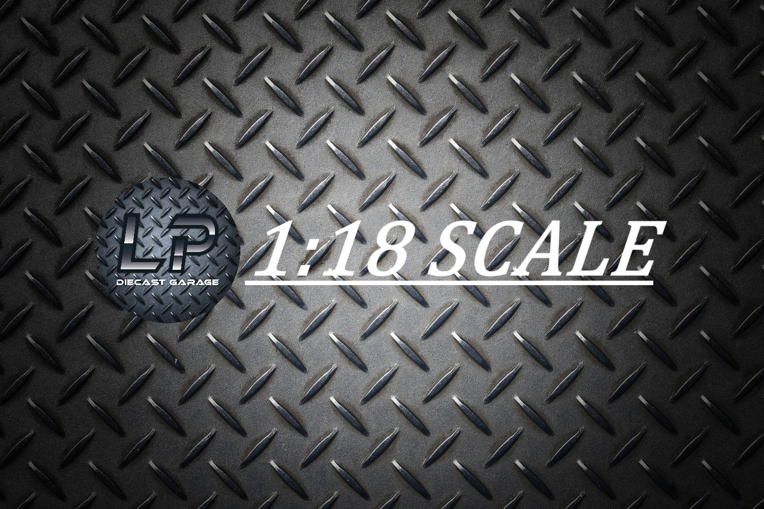 1:64 Scale Diecast – LP Diecast Garage