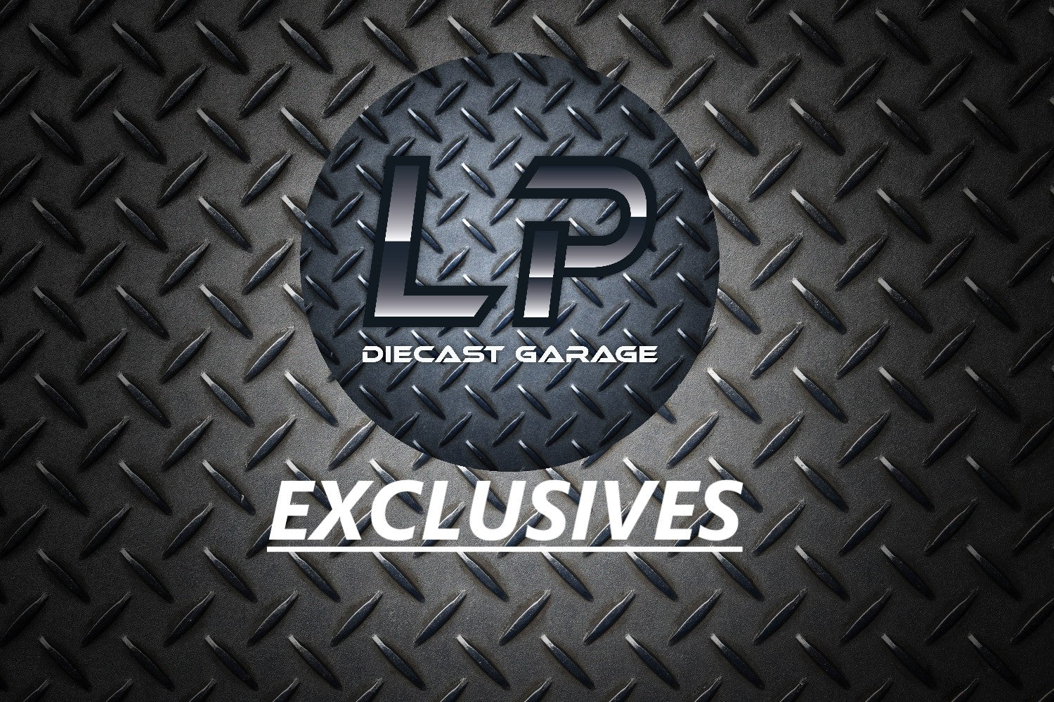 LP Diecast Garage Exclusives